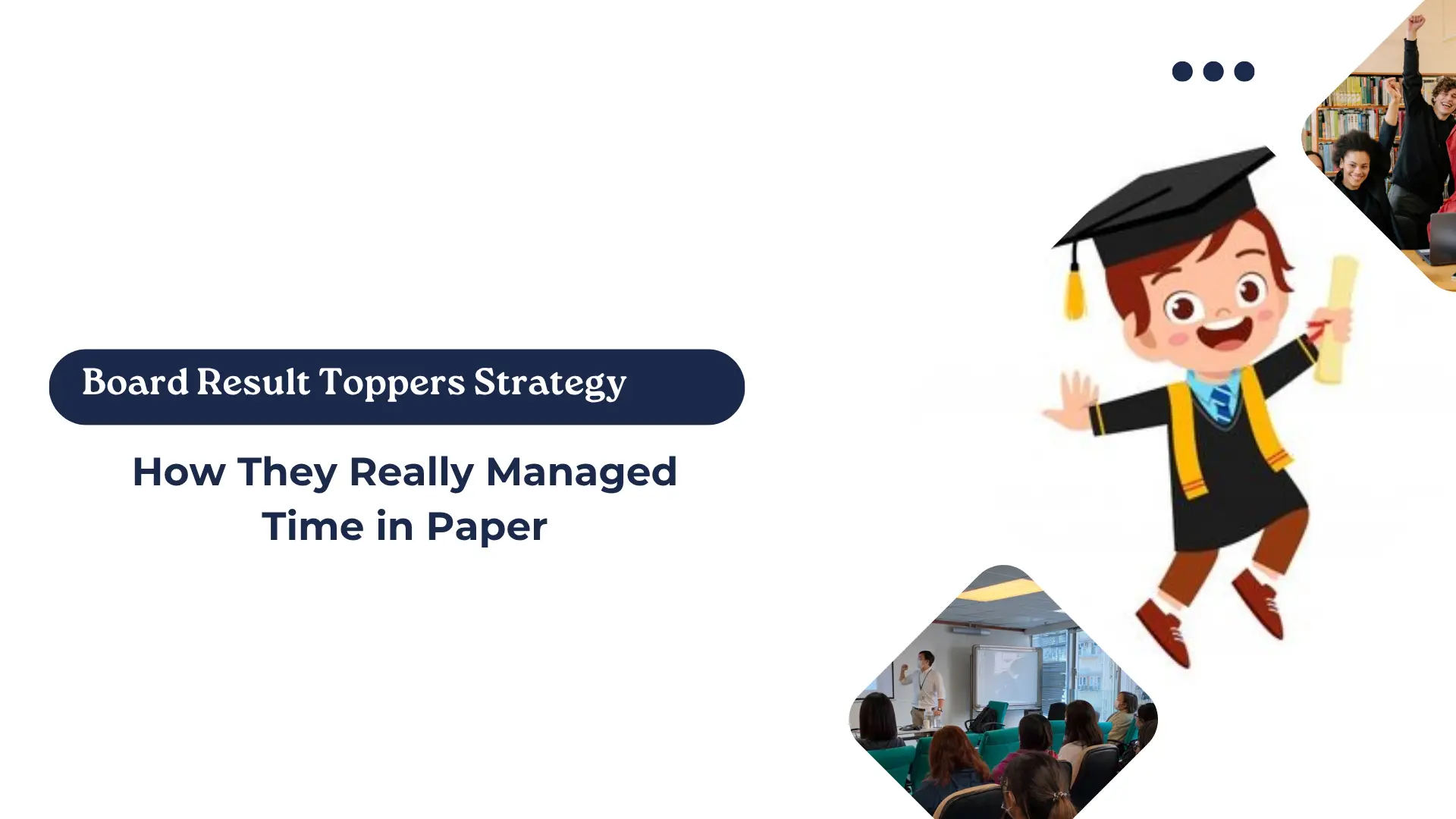 Board Result Toppers Strategy